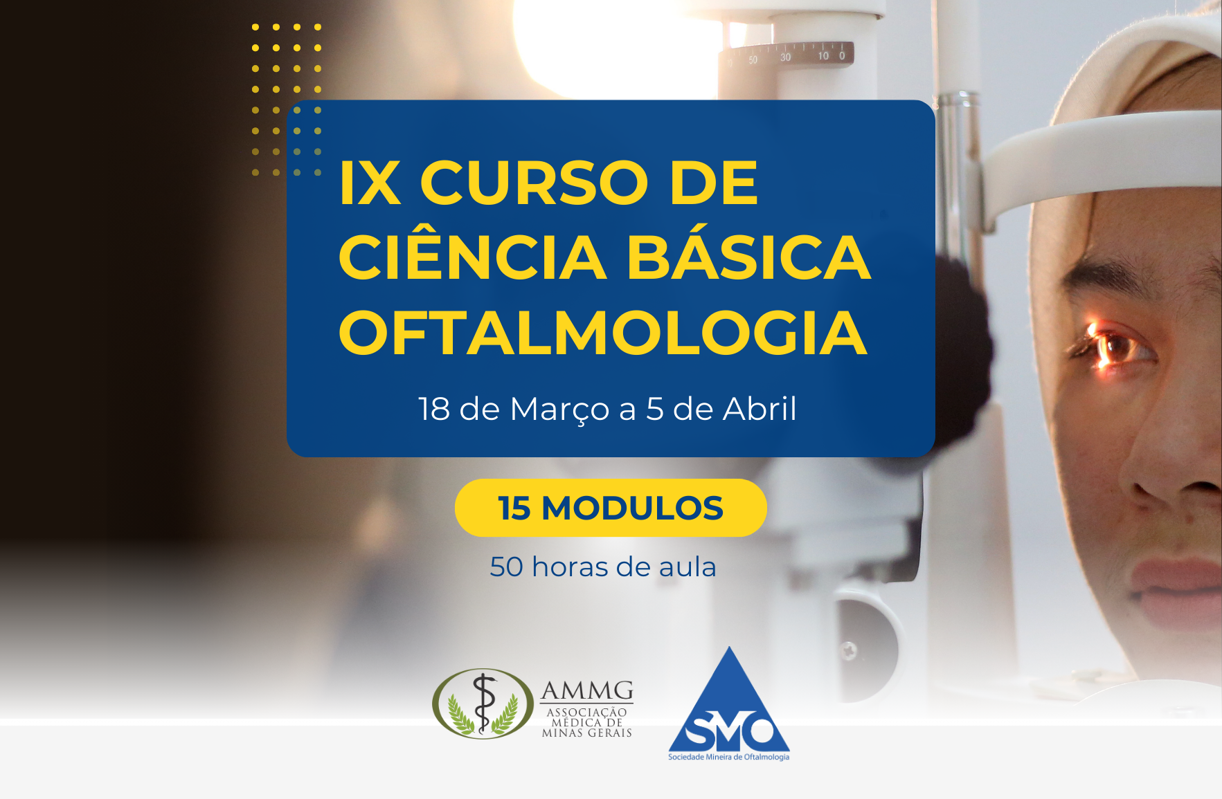 IX Curso de Ciências Básicas em Oftalmologia 